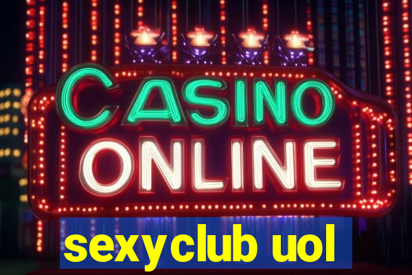 sexyclub uol